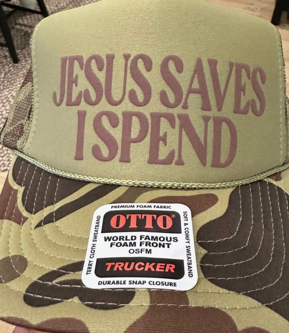 Jesus Saves I Spend Camo Trucker Hat